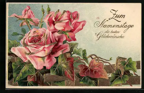 Präge-AK Glückwünsche zum Namenstag mit Rosen und Efeu