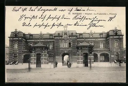 AK Roubaix, Hôpital La Fraternité, l`Entrée