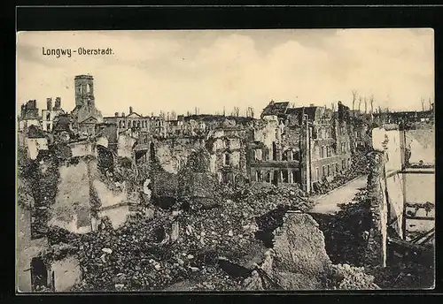 AK Longwy-Oberstadt, Zerstörte Ortspartie