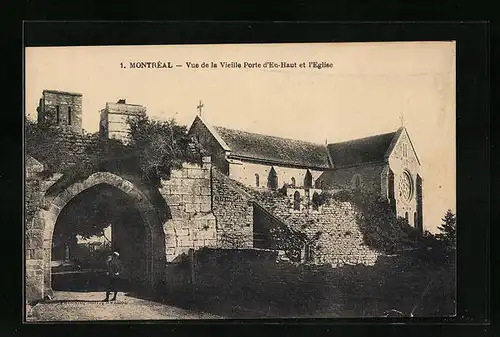 AK Montréal, Vue de la Vieille Porte d`En-Haut et l`Eglise