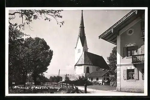 AK Kirchbichl bei Bad Tölz, Blick auf die Kirche