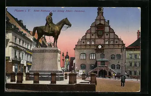 AK Plauen, Altes Rathaus mit König Albert-Denkmal