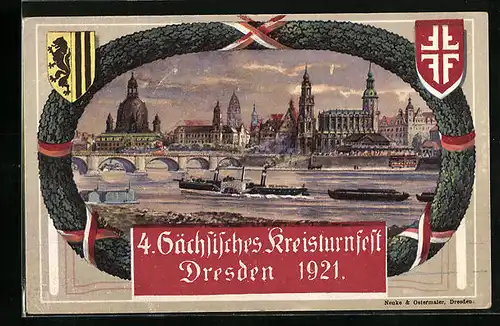 AK Dresden, 4. Sächsisches Kreisturnfest 1921, Uferpartie mit Kirche und Dampfer Margarethe