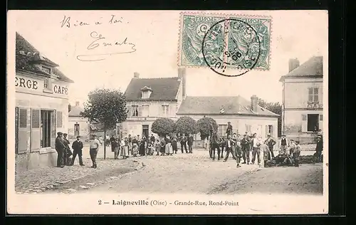 AK Laigneville, Grande-Rue, Rond-Point