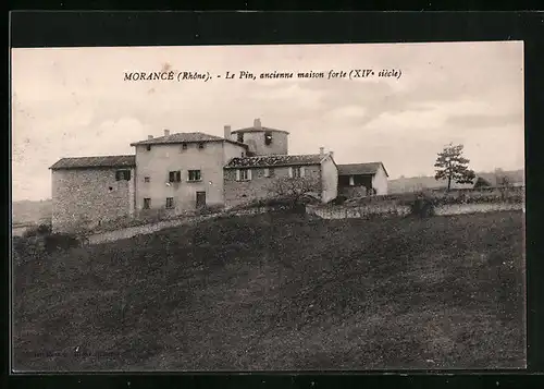 AK Morancé, Le Pin, ancienne maison forte (XIVe siècle)