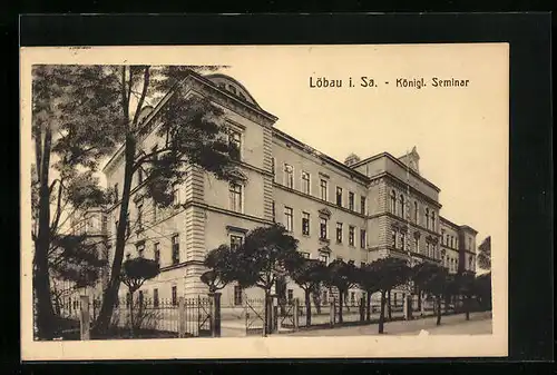 AK Löbau i. Sa., Königliches Seminar