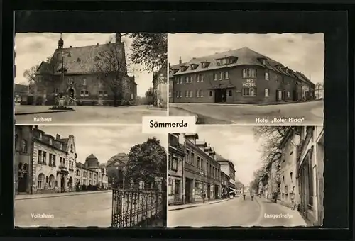 AK Sömmerda, Rathaus, Volkshaus, Hotel Roter Hirsch und Langestrasse
