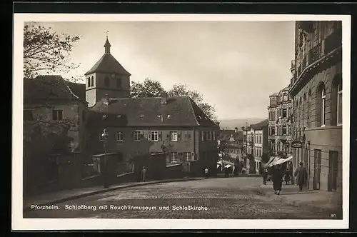 AK Pforzheim, Schlossberg mit Reuchlinmuseum und Schlosskirche