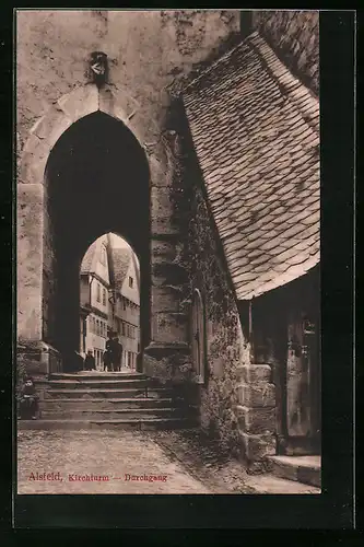 AK Alsfeld, Kirchturm, Durchgang