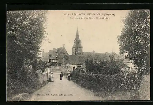 AK Beaumont-Pied-de-Boeuf, Entrée du Bourg, Route de Saint-Loup