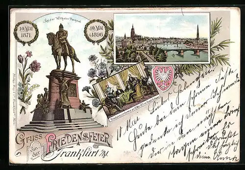 Lithographie Frankfurt a. M., Ortsansicht, Kaiser Wilhelm Denkmal, Gruss von der Friedensfeier am 10. Mai 1896