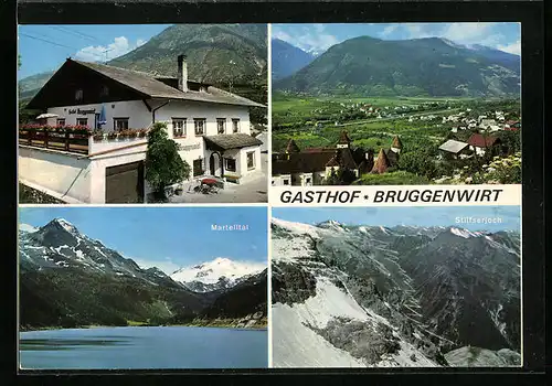 AK Goldrain /Vinschgau, Gasthof Bruggenwirt mit Ortsansicht, Stilfserjoch und Martelltal