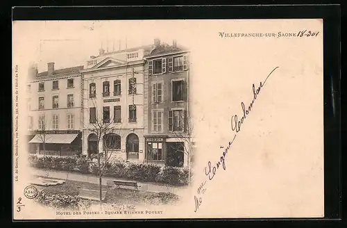 AK Villefranche-sur-Saone, Hotel des Postes - Square Etienne Poulet