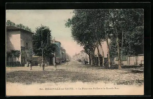 AK Belleville-sur-Saone, La Place aux Pailles et la Grande Rue