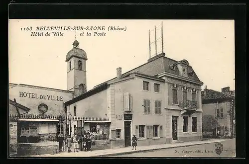 AK Belleville-sur-Saone, Hotel de Ville et la Poste