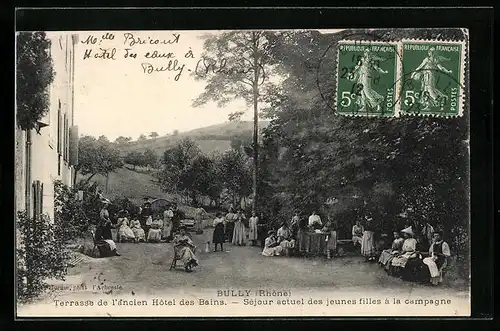 AK Bully, Terrasse de l`ancien Hotel des Bains - Sèjour actuel des jeunes filles à la campagne