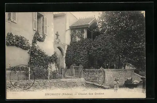 AK Brussieu, Chalet des Dames