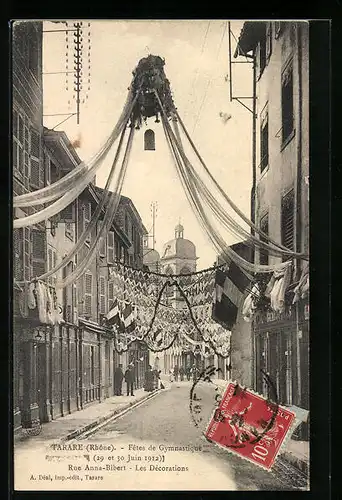 AK Tarare, Fetes de Gymnastique 1912, Rue Anna-Bibert - Les Dècorations