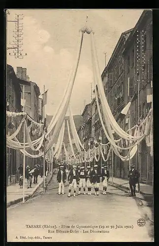 AK Tarare, Fetes de Gymnastique 1912, Rue Etienne-Dolet - Les Dècorations