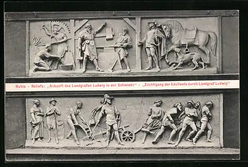 AK Ruhla, Relief`s: Ankunft des Landgrafen Ludwig in der Schmiede - Züchtigung der Edelleute durch Landgraf Ludwig