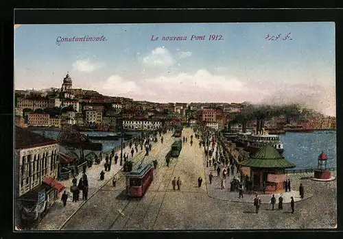 AK Constantinople, Le nouveau Pont 1912, Strassenbahn