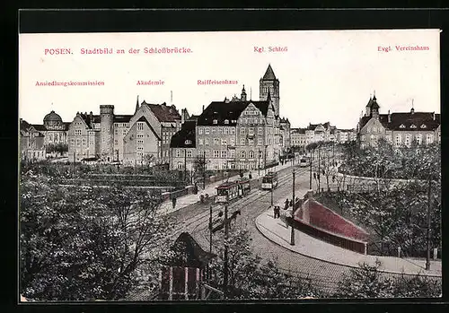 AK Posen, Stadtbild an der Schlossbrücke mit Strassenbahn