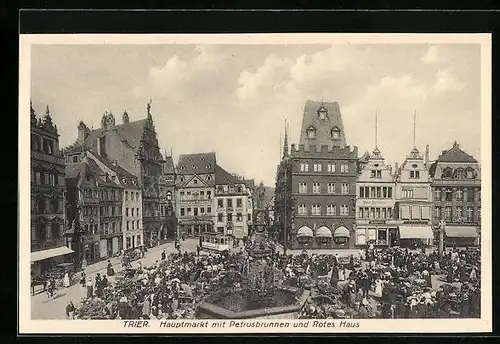 AK Trier, Strassenbahn am Hauptmarkt mit Petrusbrunnen und Rotes Haus