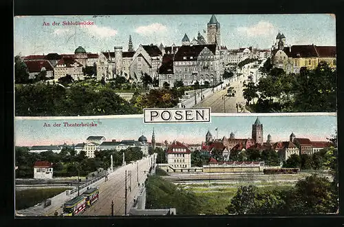 AK Posen, Strassenbahn auf der Schlossbrücke und Theaterbrücke