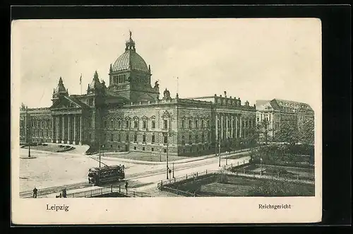 AK Leipzig, Reichsgericht mit Strassenbahn