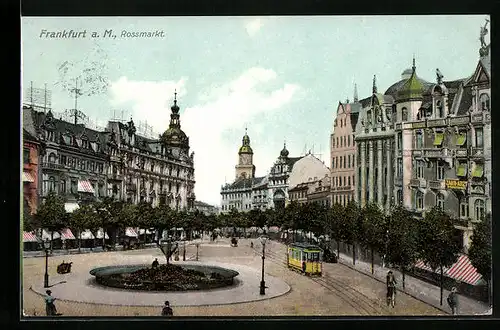 AK Frankfurt a. M., Rossmarkt mit Strassenbahn