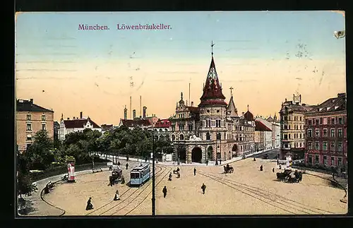 AK München, Löwenbräukeller und Strassenbahn