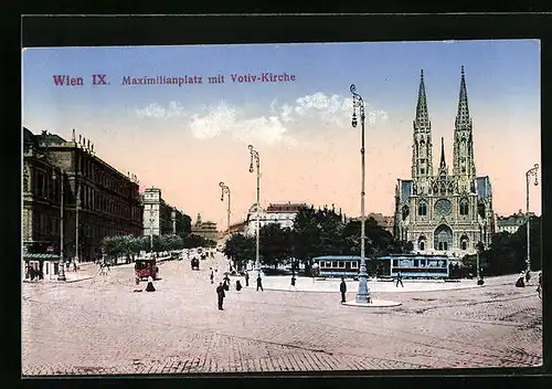 AK Wien IX., Maximilianplatz mit Votivkirche und Strassenbahn