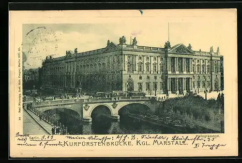 AK Berlin, Kurfürstenbrücke, Kgl. Marstall und Strassenbahn