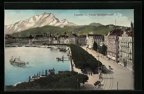 AK Luzern, Pilatus, Schweizerhofquai mit Strassenbahn