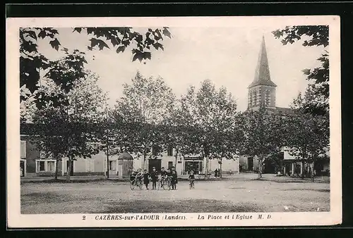 AK Cazères-sur-l'Adour, la Place et l'Eglise
