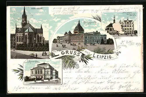 Lithographie Leipzig, Reichsgericht, Katholische Kirche mit Schule Reudnitz, Konzerthaus