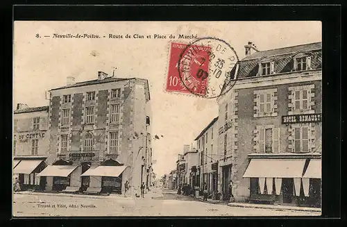 AK Neuville-de-Poitou, Route de Clan et Place du Marché