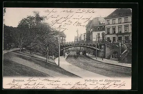 AK Bremen, Wallbrücke mit Hafenstrasse