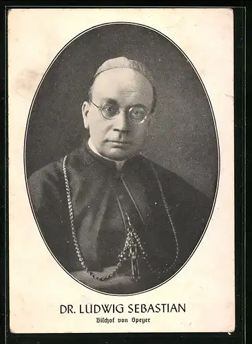 AK Dr. Ludwig Sebastian, Bischof von Speyer