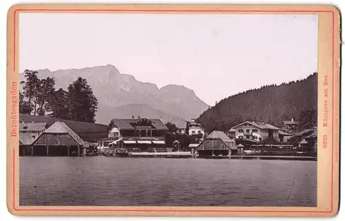 Fotografie Römmler & Jonas, Dresden, Ansicht Königsee am See, Blick auf den Gasthof zum Königsee