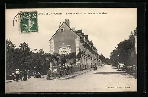 AK Aubusson, Route de Guéret et Avenue de la Gare