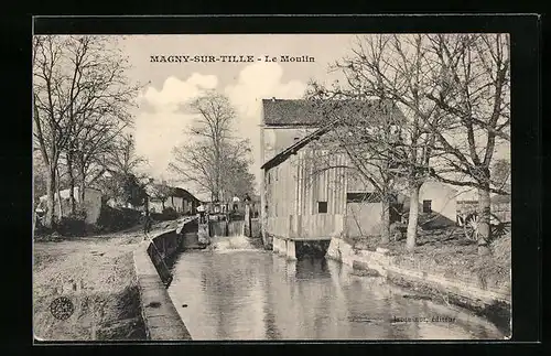 AK Magny-sur-Tille, le Moulin