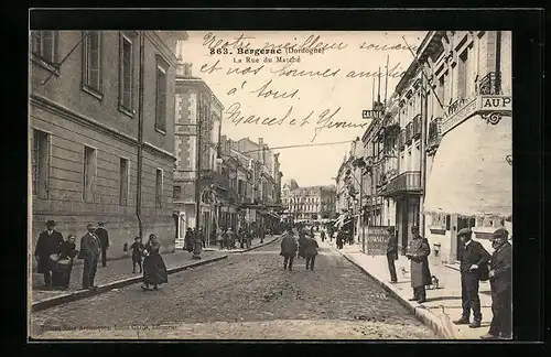 AK Bergerac, la Rue du Marché