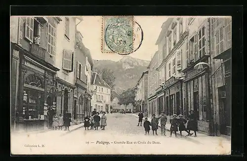 AK Poligny, Grande-Rue et Croix du Dam