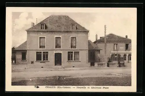 AK Chalus, Nouvelle et Ancienne Poste