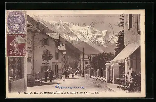 AK Argentières, Grande Rue et le Mont Blanc