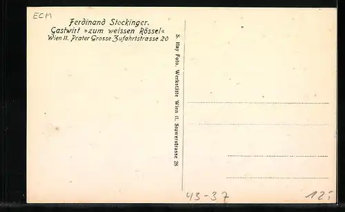 AK Ferdinand Stockinger, Gastwirt zum weissen Rössel, Wiener Prater, Grosse Zufahrtstrasse 20