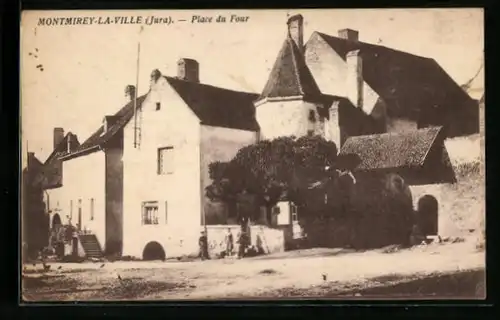 AK Montmirey-La-Ville, Place du Four