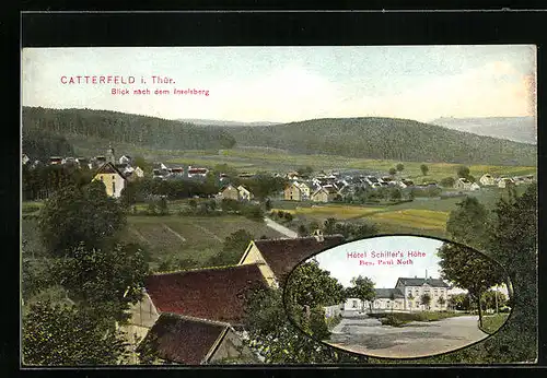 AK Catterfeld i. Thür., Hotel Schillers Höhe von Paul Noth, Blick nach dem Inselsberg
