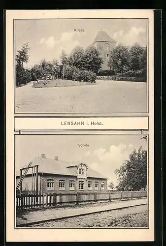 AK Lensahn i. Holst., Kirche und Schule